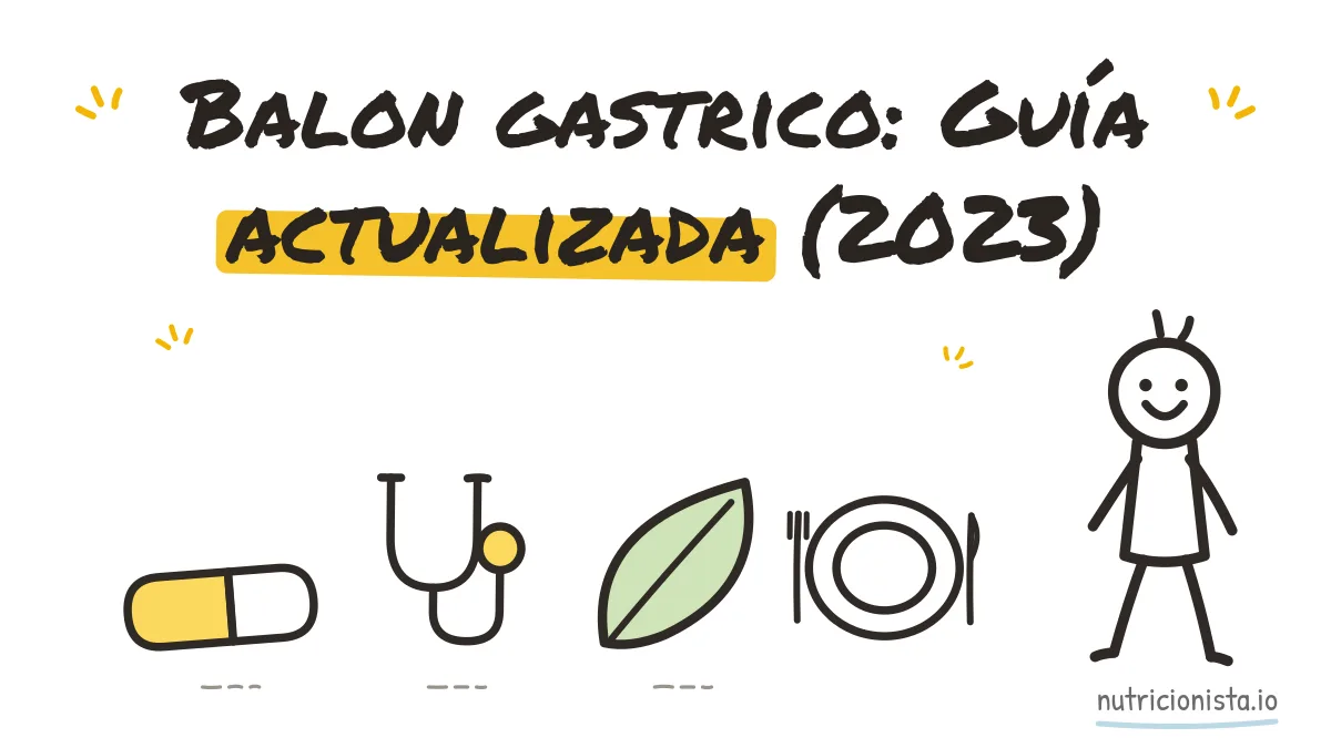 Balon gastrico: Guía actualizada (2023)