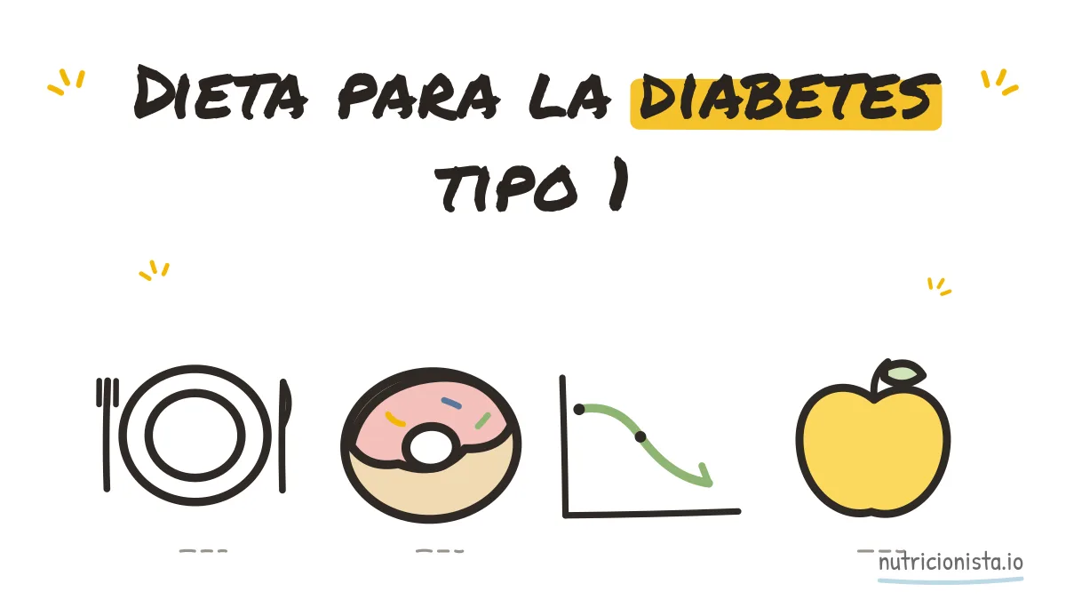 Dieta para la diabetes tipo 1