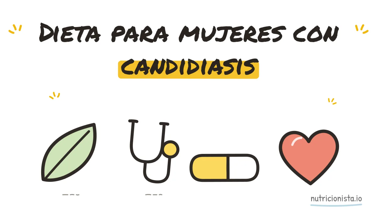 Dieta para mujeres con candidiasis
