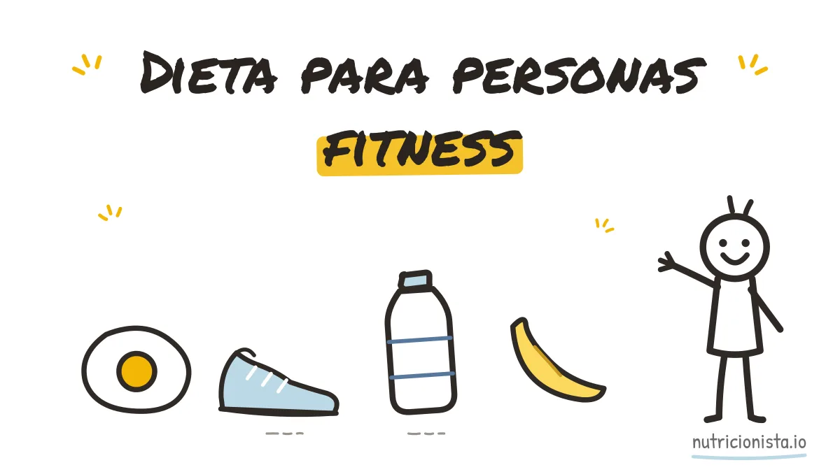 Dieta para personas fitness