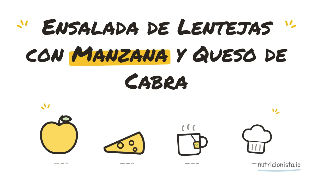 Ensalada de Lentejas con Manzana y Queso de Cabra