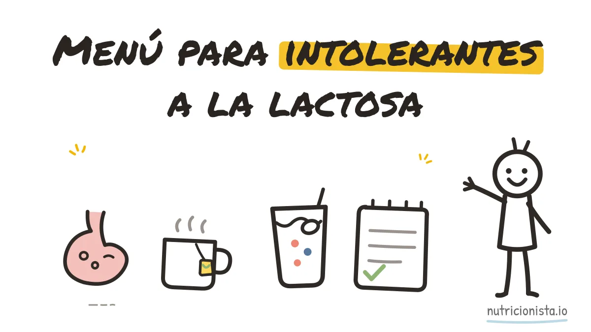 Menú para intolerantes a la lactosa