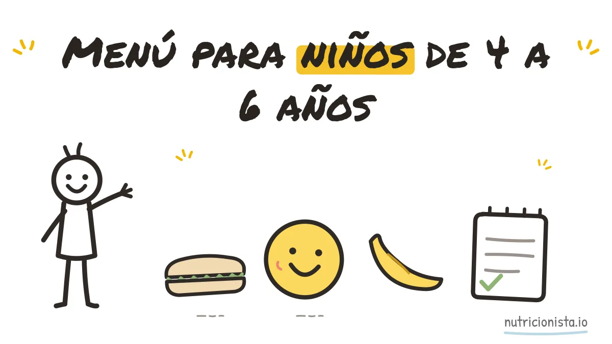 Menú para niños de 4 a 6 años