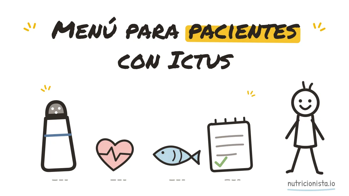 Menú para pacientes con Ictus