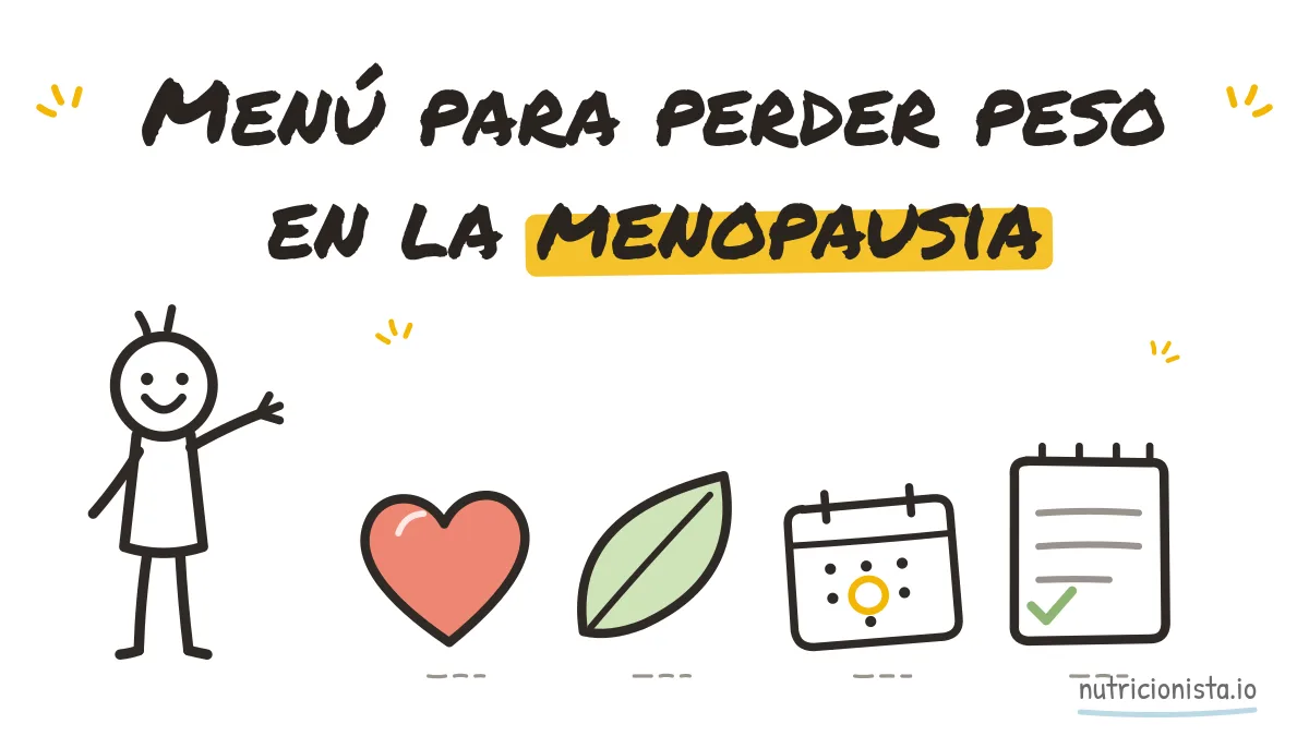Menú para perder peso en la menopausia