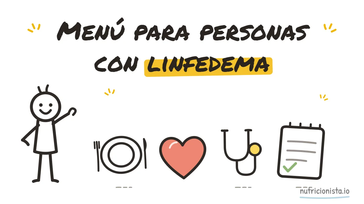 Menú para personas con linfedema