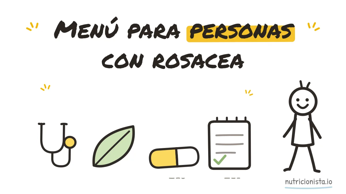 Menú para personas con rosacea