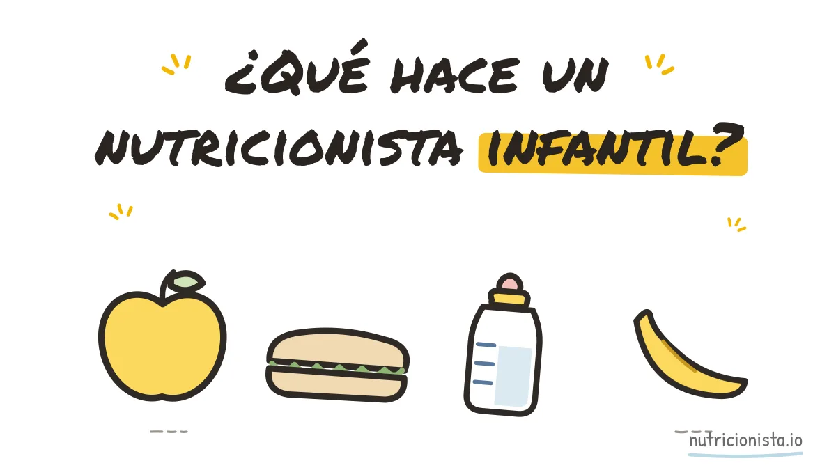 ¿Qué hace un nutricionista infantil?