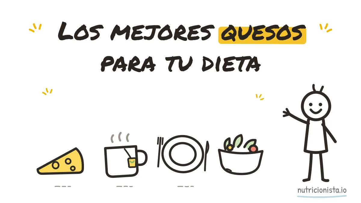 Los mejores quesos para tu dieta