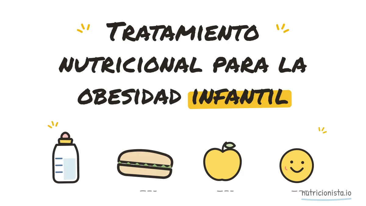 Tratamiento nutricional para la obesidad infantil