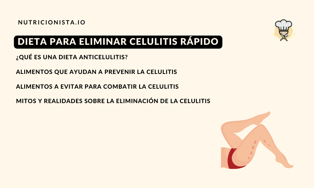 Dieta para eliminar celulitis rápido